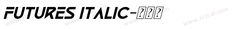 futures Italic字体转换